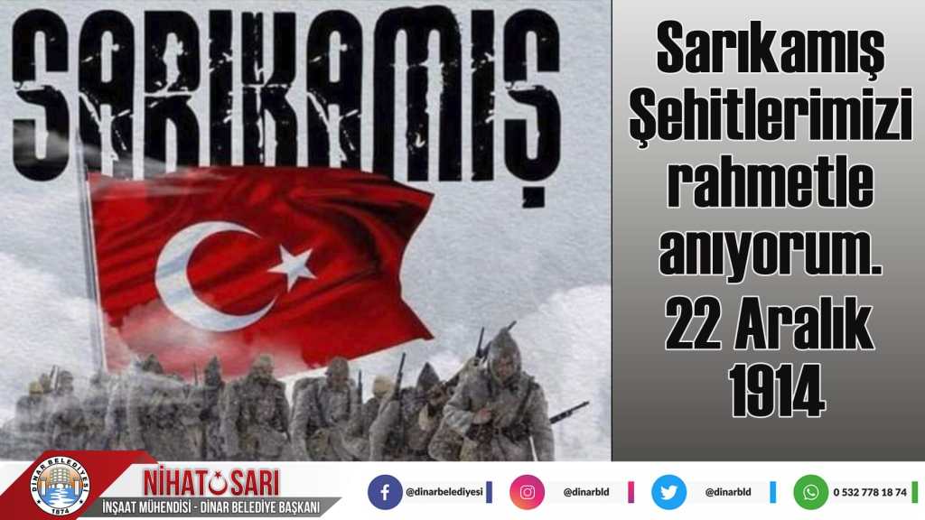 BAŞKAN SARI’DAN SARIKAMIŞ ŞEHİTLERİNİ ANMA MESAJI