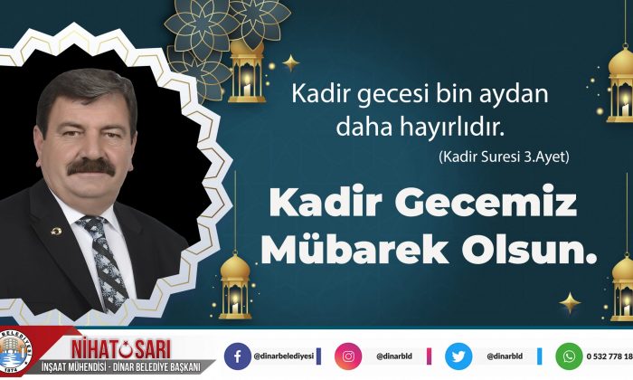 BAŞKAN SARI; “KADİR GECEMİZ MÜBAREK OLSUN”