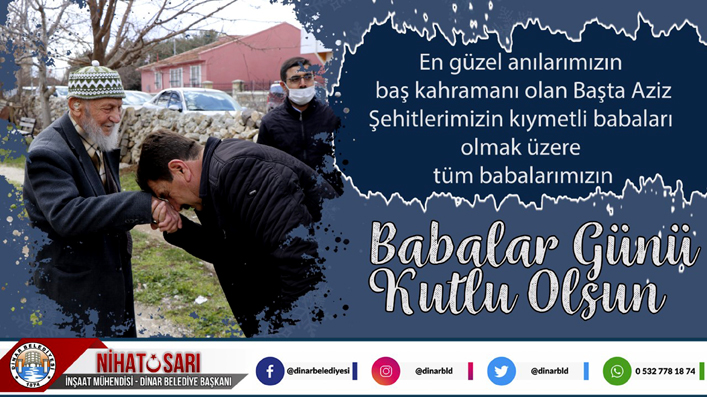BAŞKAN SARI;”EN GÜZEL ANILARIMIZIN BAŞKAHRAMANI BABALARIMIZIN GÜNÜ KUTLU OLSUN”