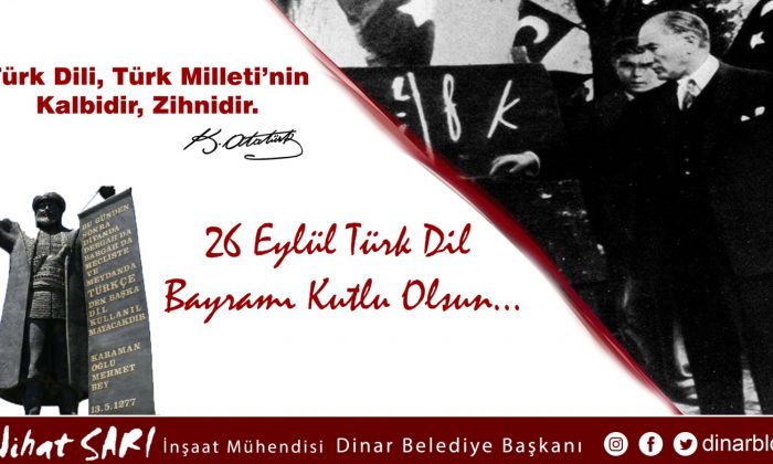 BELEDİYE BAŞKANIMIZ NİHAT SARI, “TÜRK DİL BAYRAMIMIZ KUTLU OLSUN”