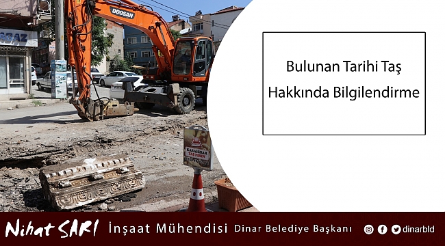 BELEDİYEMİZDEN BULUNAN TARİHİ TAŞ HAKKINDA BİLGİLENDİRME