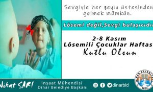 Belediye Başkanımız Nihat Sarı, “Lösemi değil sevgi bulaşıcıdır”