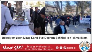 Belediyemizden Miraç Kandili ve Deprem Şehitleri için lokma ikramı 