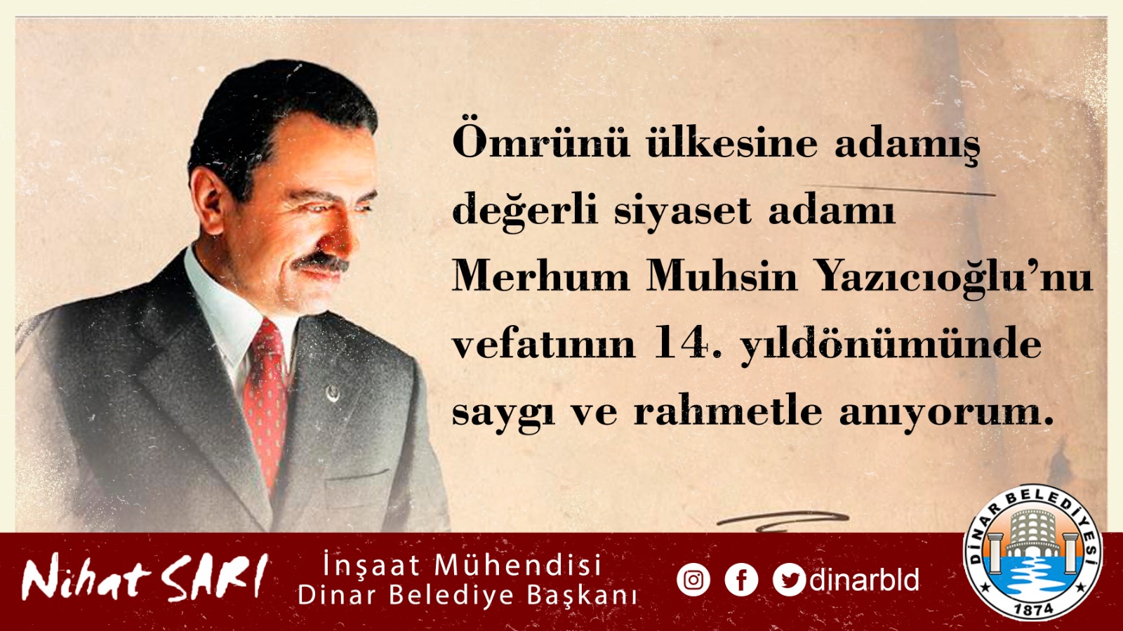Belediye Başkanımız Nihat Sarı’dan Muhsin Yazıcıoğlu’nu Anma Mesaji