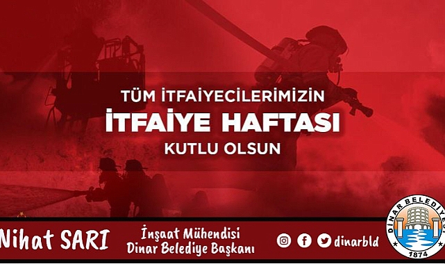 Başkan Nihat Sarı’dan İtfaiye Haftası Mesajı