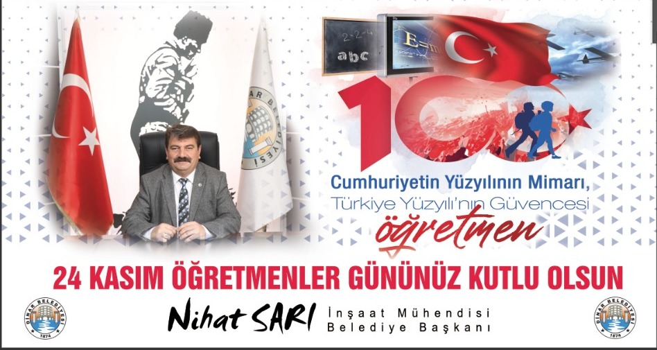 BELEDİYE BAŞKANIMIZ NİHAT SARI’DAN ÖGRETMENLER GÜNÜ MESAJI
