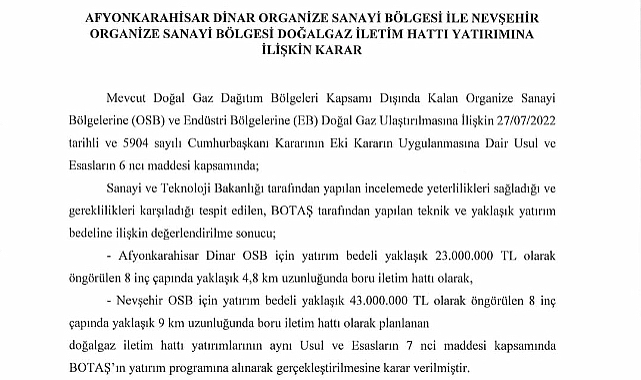 DİNAR ORGANİZE SANAYİ BÖLGEMİZ DOĞALGAZ İLETİM HATTI YATIRIMINA ALİNDİ