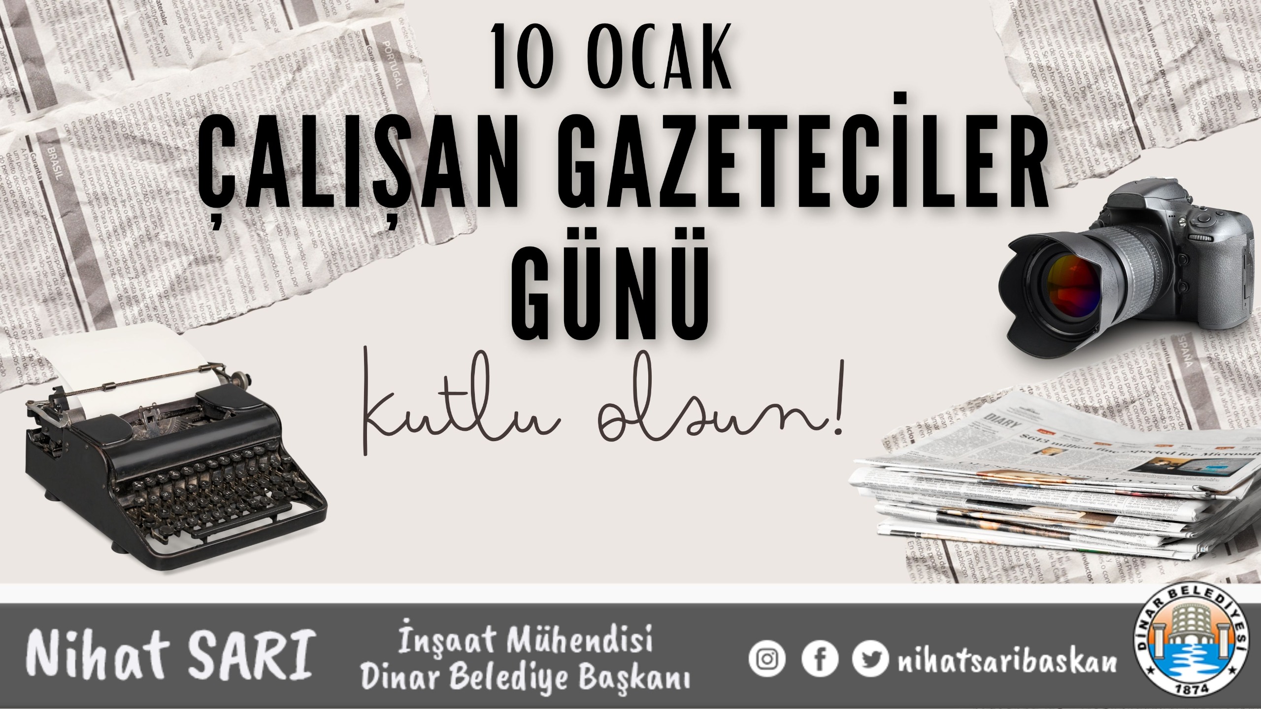 BELEDİYE BAŞKANI NİHAT SARI’DAN  ÇALIŞAN GAZETECİLER GÜNÜ MESAJI