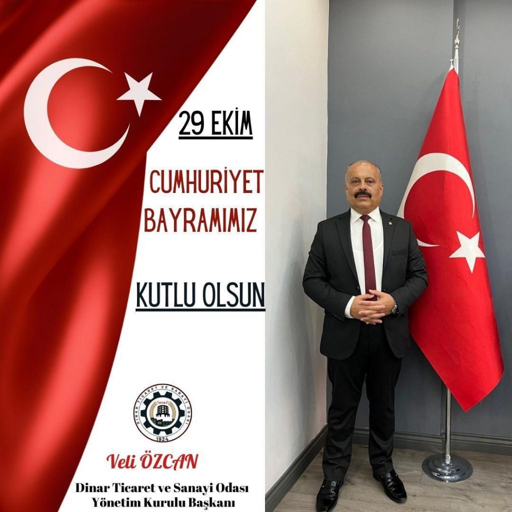 DİTSO BAŞKANI VELİ ÖZCAN’DAN 29 EKİM MESAJI