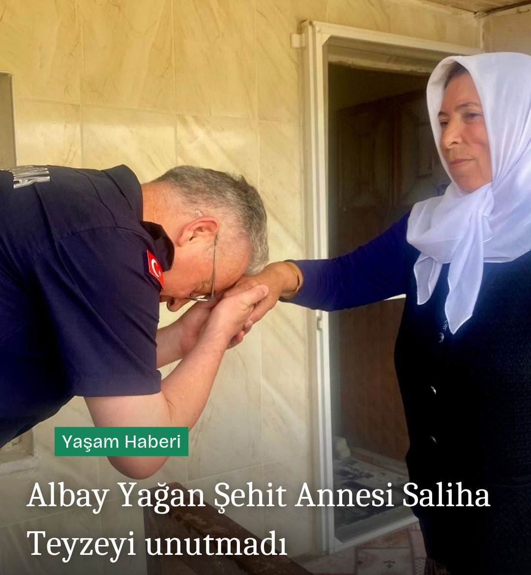 ALBAY YAĞAN’DAN ŞEHİT ANNESİ SALİHA TAŞBAŞ  TEYZEYE ZİYARET
