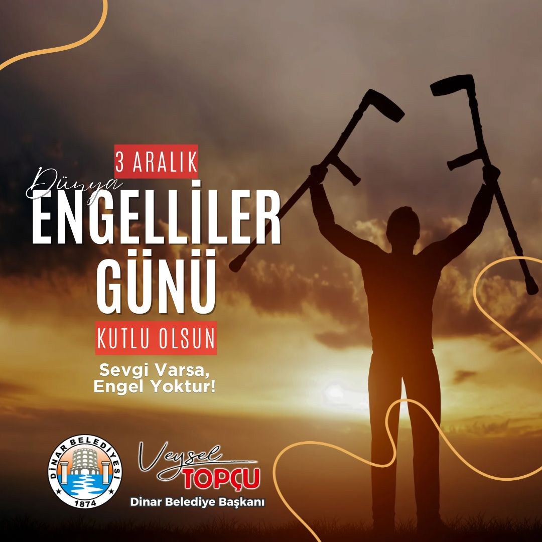 BAŞKAN VEYSEL TOPÇU’NUN ENGELLİLER GÜNÜ MESAJI