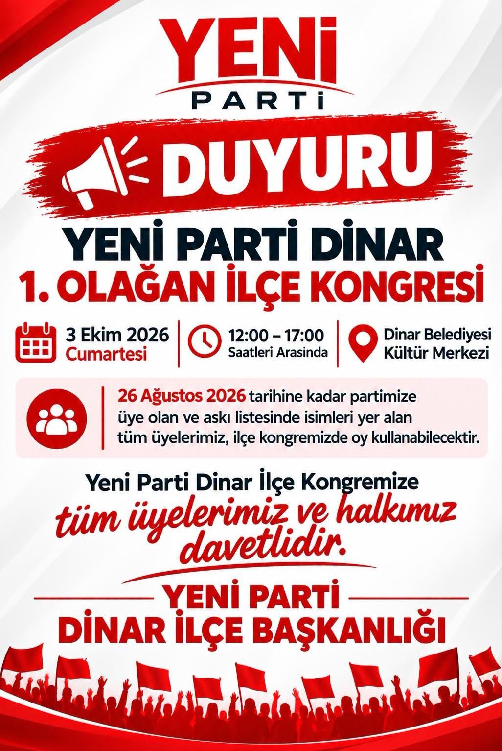 YENİ PARTİ DİNAR İLÇE BAŞKANLIĞI, 1. OLAĞAN KONGRESİNİ GERÇEKLEŞTİRİYOR